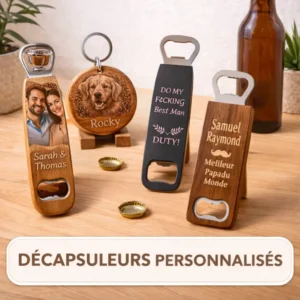 décapsuleurs personnalisés